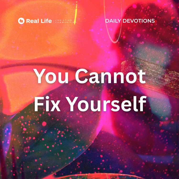 cover art for You Cannot Fix Yourself | Pastor Bong Baylon