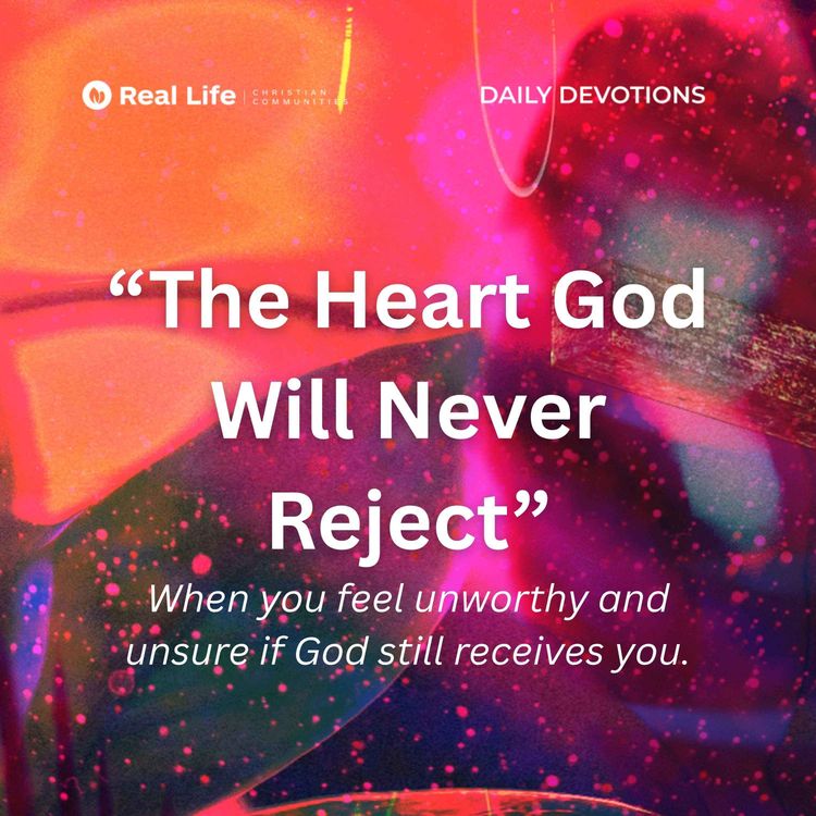 cover art for The Heart God Will Never Reject | Pastor Bong Baylon