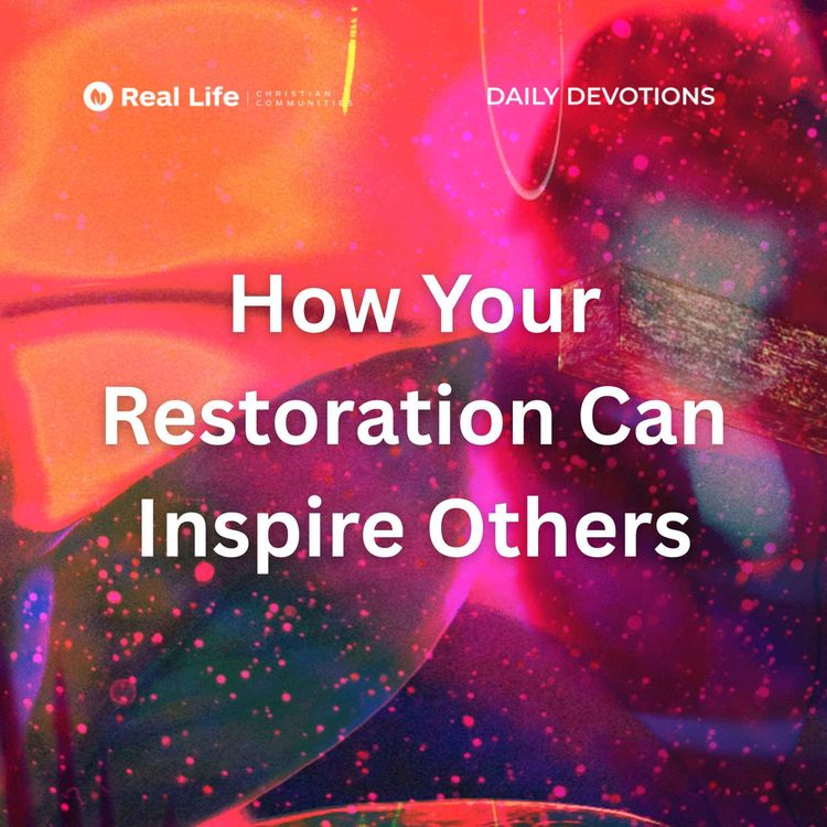 cover art for How Your Restoration Can Inspire Others | Pastor Bong Baylon