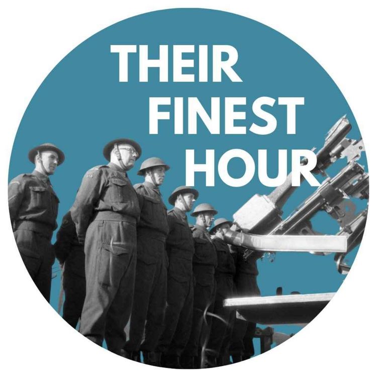 cover art for History Hack: Their Finest Hour