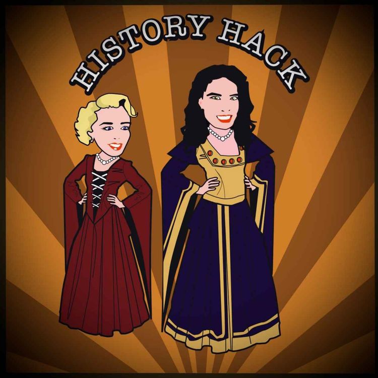 cover art for History Hack: Stuart Queens Consorts
