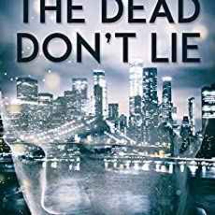 cover art for Anne Russo - The Dead Don't Lie