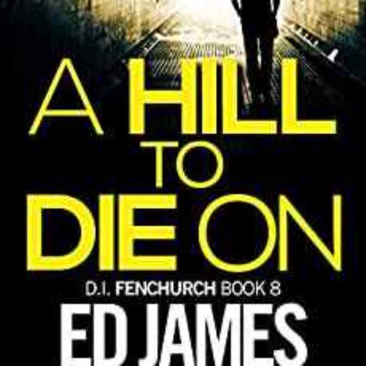 cover art for Ed James - A Hill to Die On