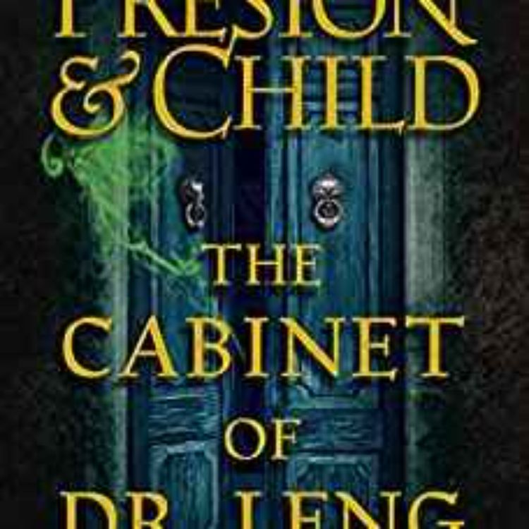 cover art for Preston & Child - The Cabinet of Dr. Leng 