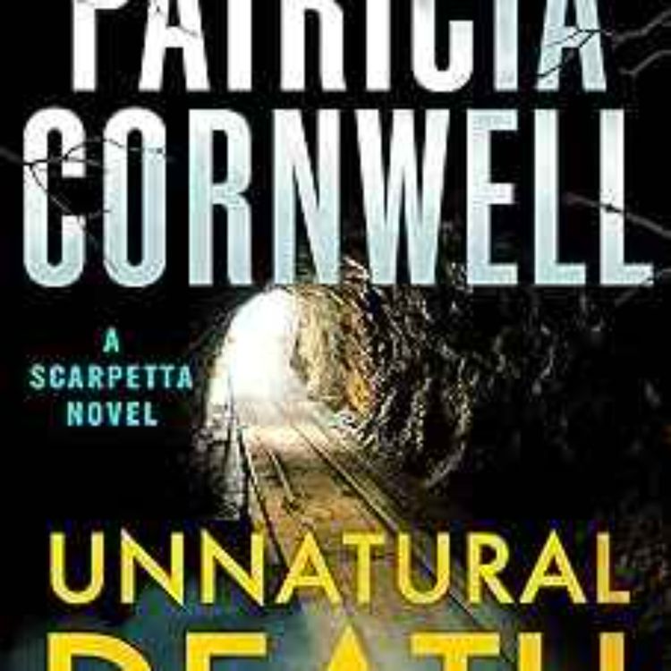 cover art for Patricia Cornwell - Unnatural Death: A Scarpetta Novel (Kay Scarpetta)