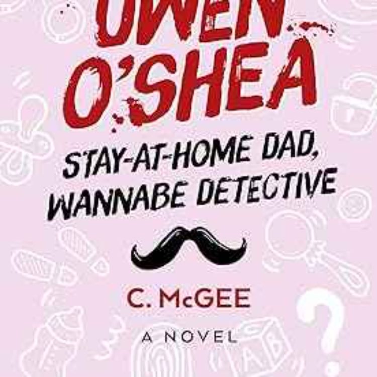 cover art for C. McGee - Owen O'Shea Wannabe Detective