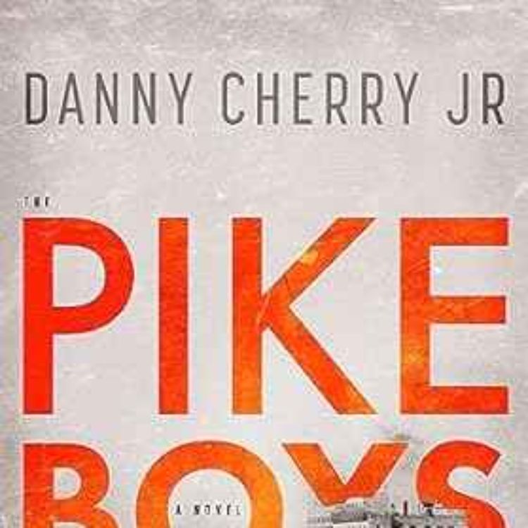 cover art for Danny Cherry Jr. - Pike Boys