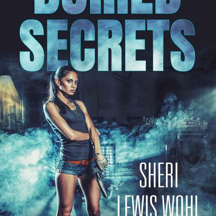 cover art for Sheri Lewis Wohl - Buried Secrets