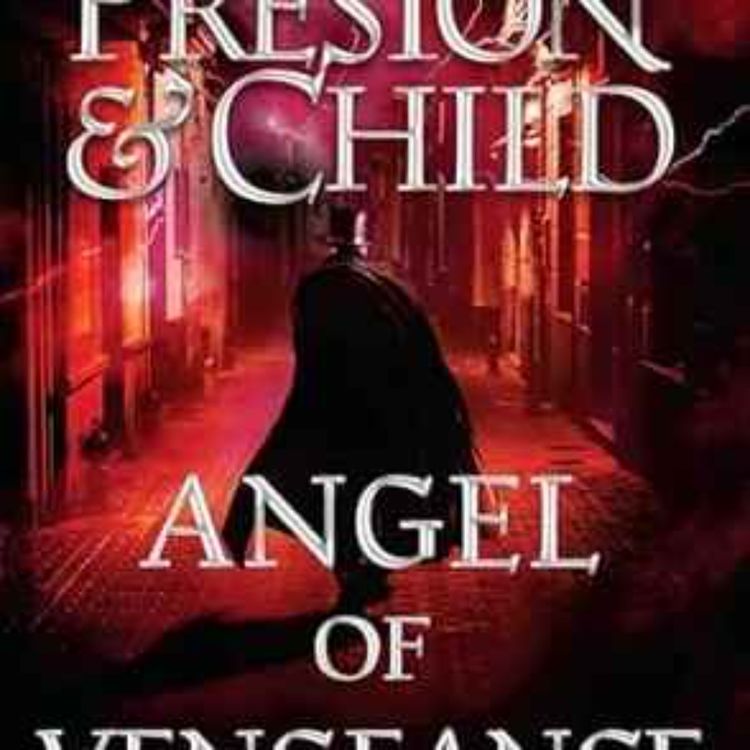 cover art for Preston & Child - Angel of Vengeance