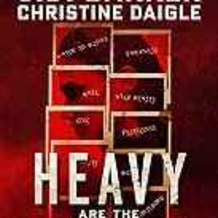 cover art for Christine Daigle - Heavy are the Stones