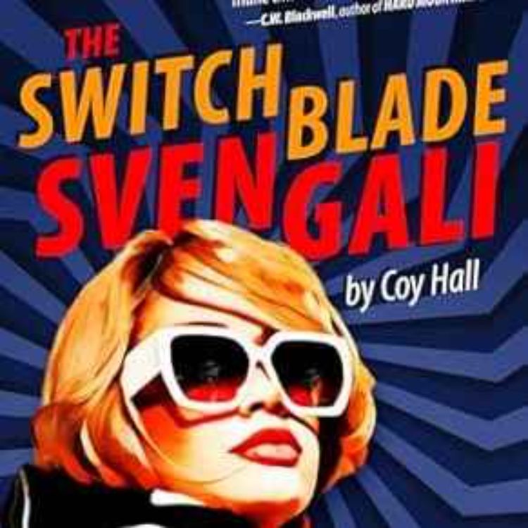 cover art for Coy Hall - The Switchblade Svengali 