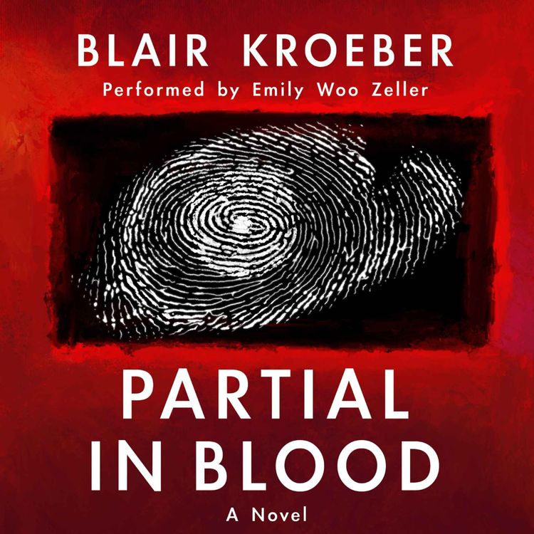 cover art for Blair Kroeber - Partial in Blood