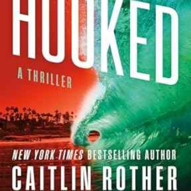 cover art for Caitlin Rother - Hooked