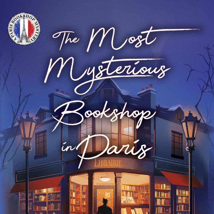 cover art for Mark Pryor - The Most Mysterious Bookshop in Paris