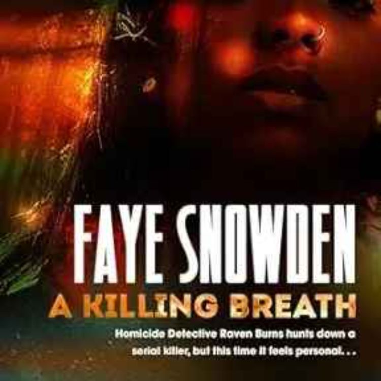 cover art for Faye Snowden - A Killing Breath