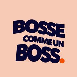 cover art for Bosse comme un boss