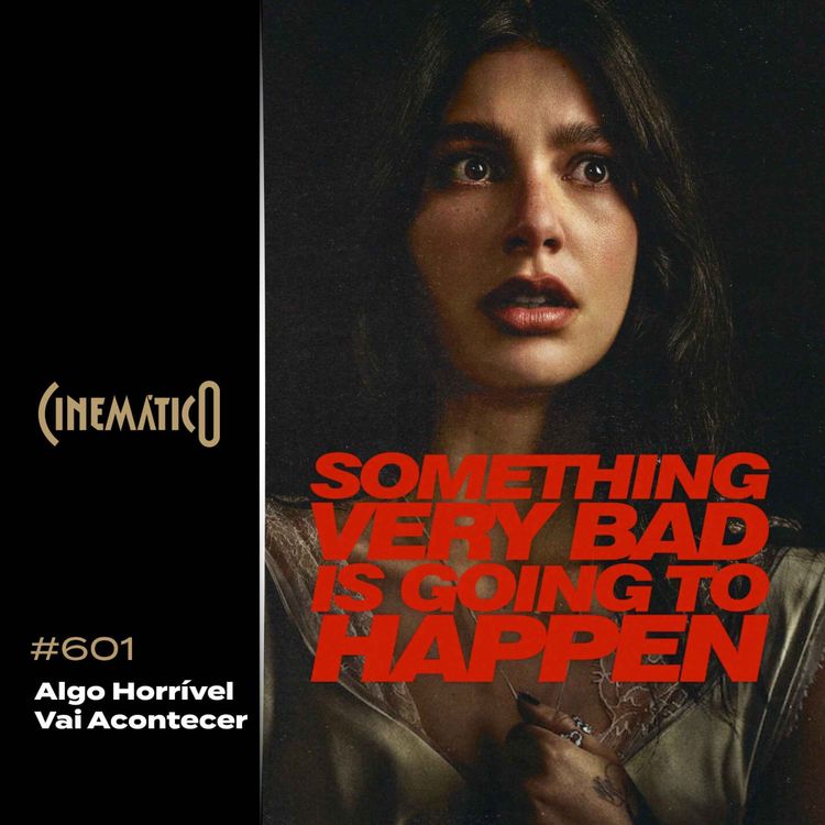 cover art for Algo Horrível Vai Acontecer