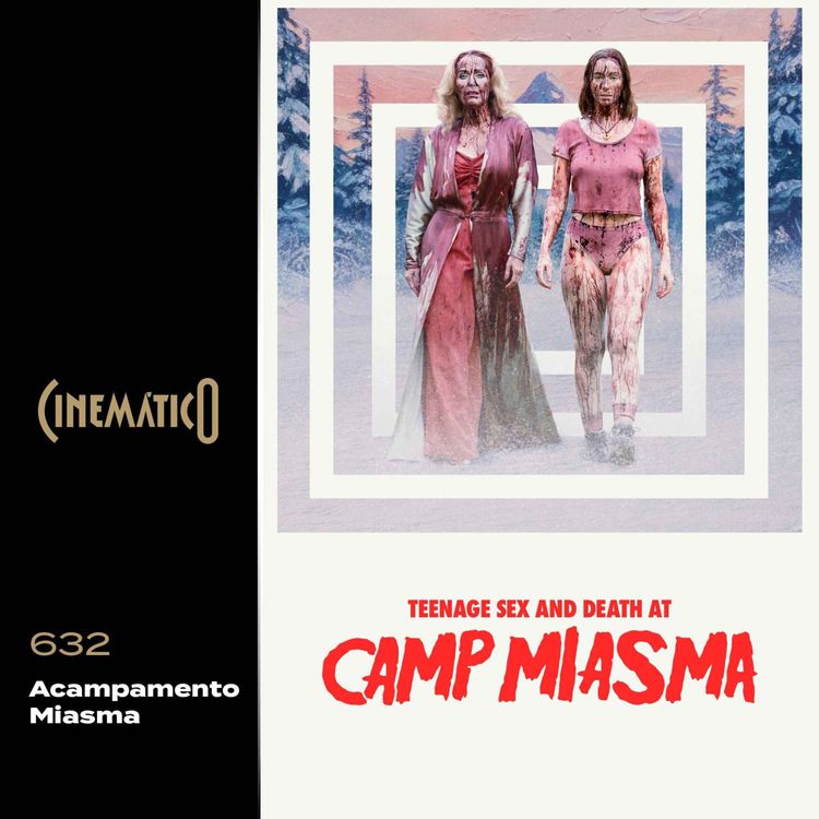 cover art for Acampamento Miasma: Adolescência, Sexo e Morte