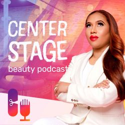 cover art for Center Stage Beauty Podcast