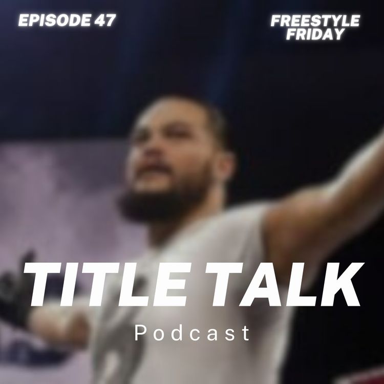 cover art for Episode 47 | "Freestyle Friday"