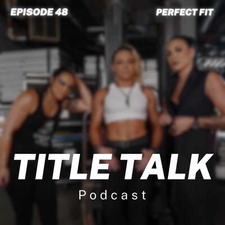 cover art for Episode 48 | "Perfect Fit"