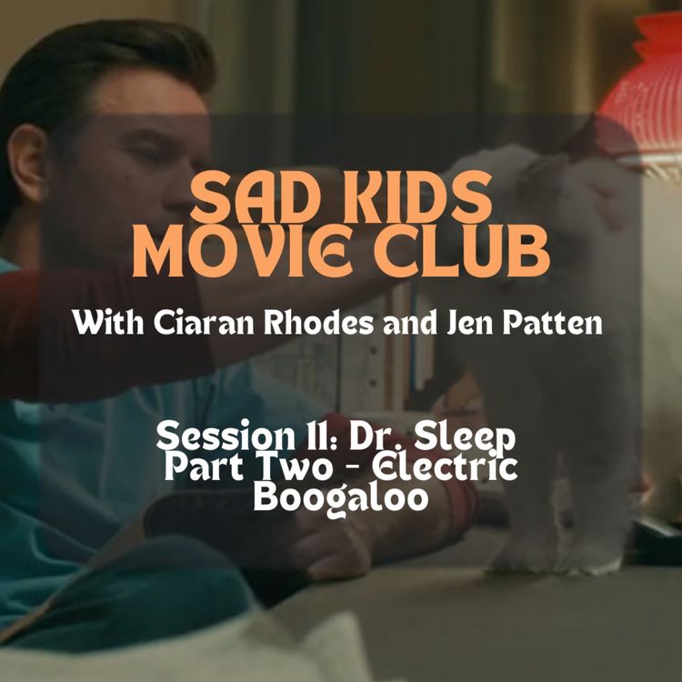 cover art for Session Ten, Part Two: Doctor Sleep