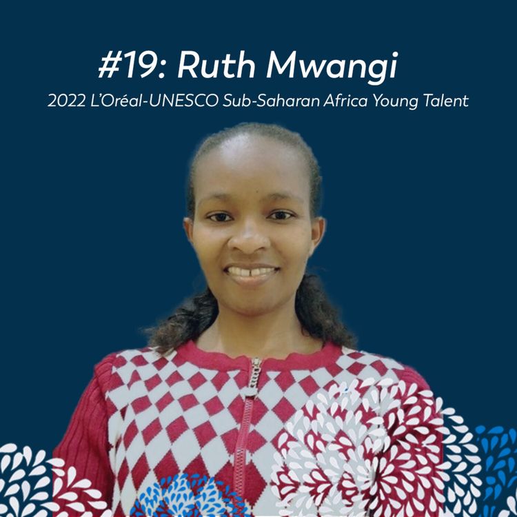 cover art for #19 Ruth Mwangi: Doctoral student in Agricultural Sciences