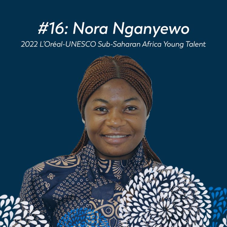 cover art for #16 Nora Nganyewo: Doctoral student in Molecular Cell Biology of Infectious Diseases