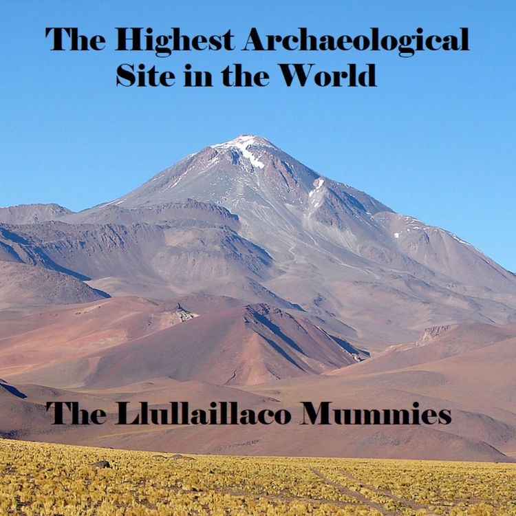 cover art for The Llullaillaco Mummies