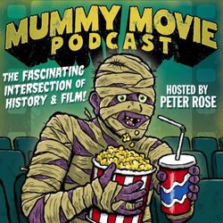 cover art for Mummy Movie Podcast