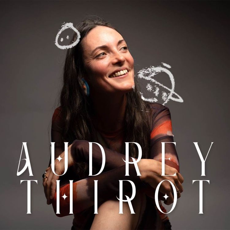 cover art for Plongez dans l'univers musical onirique d'Audrey Thirot