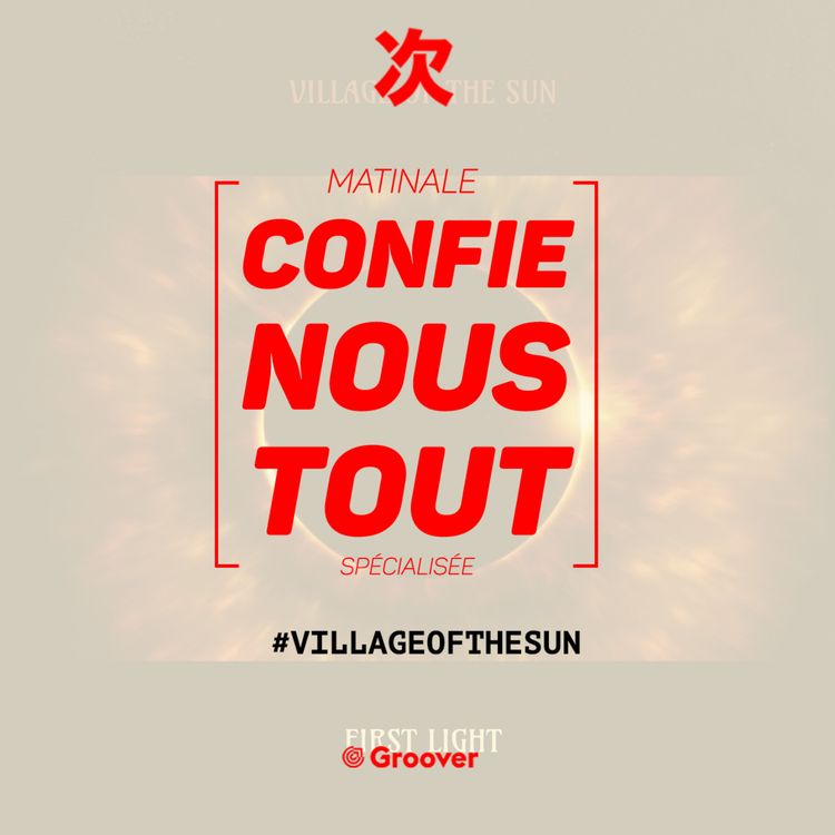 cover art for Confie-nous tout avec Jean Fromageau : Village of the Sun