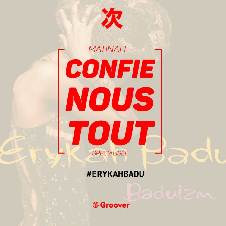 cover art for Confie-nous tout avec Jean Fromageau : Erykah Badu