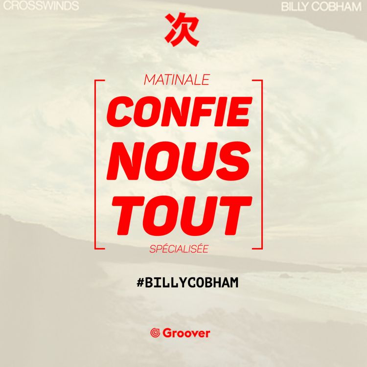 cover art for Confie-nous tout avec Jean Fromageau : Billy Cobham