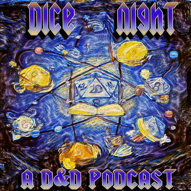 cover art for Welcome to Dice Night! Session Zero Commence! 