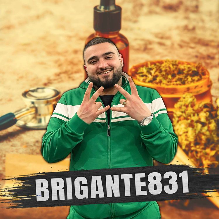 cover art for #52 Brigante 831 | Cannabis Influencer