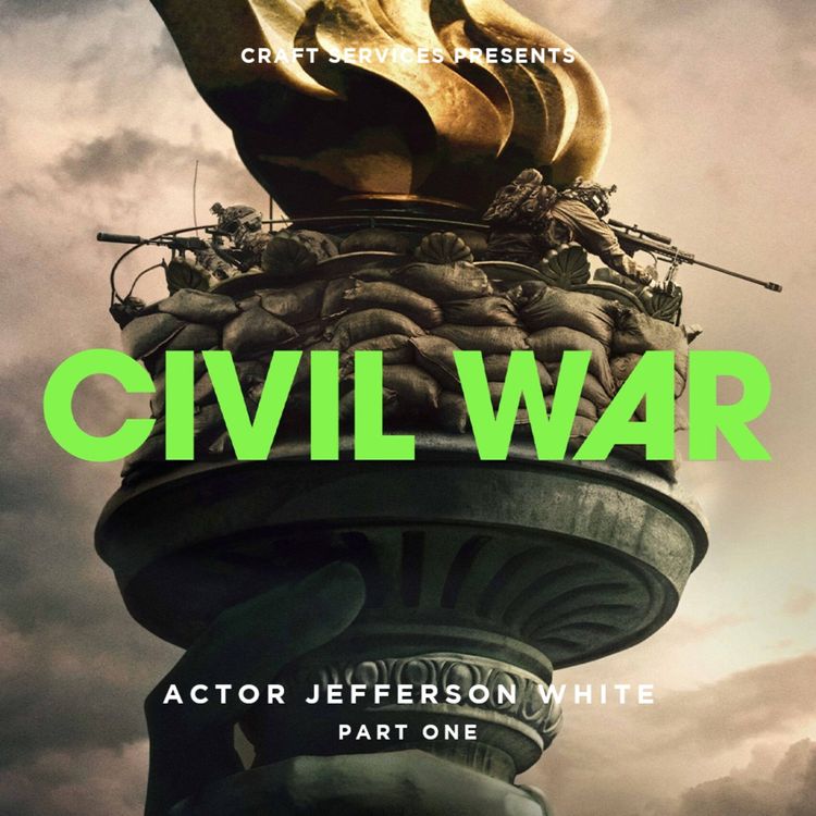 cover art for CIVIL WAR (2024) with Actor Jefferson White (YELLOWSTONE) Part 1