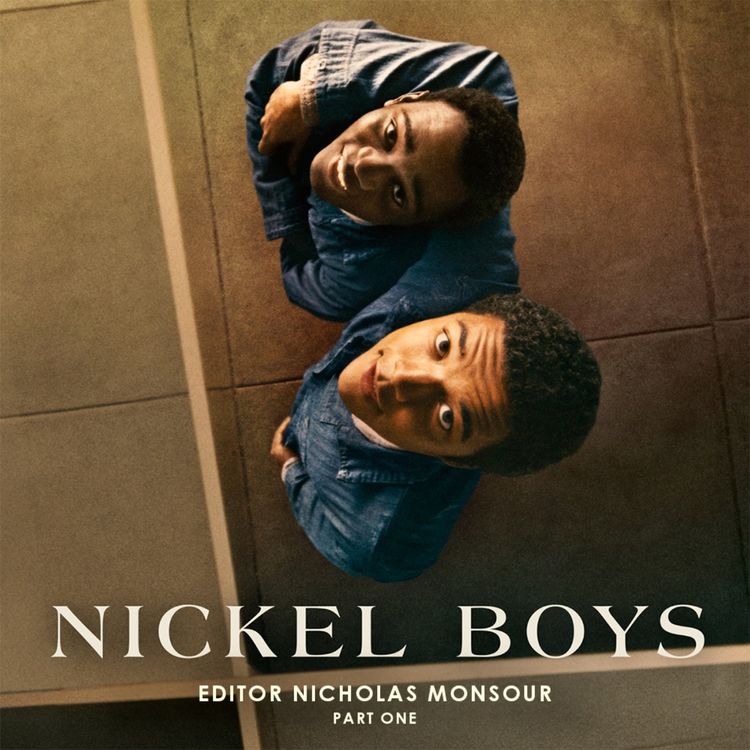 cover art for NICKEL BOYS Editor Nicholas Monsour Part 1