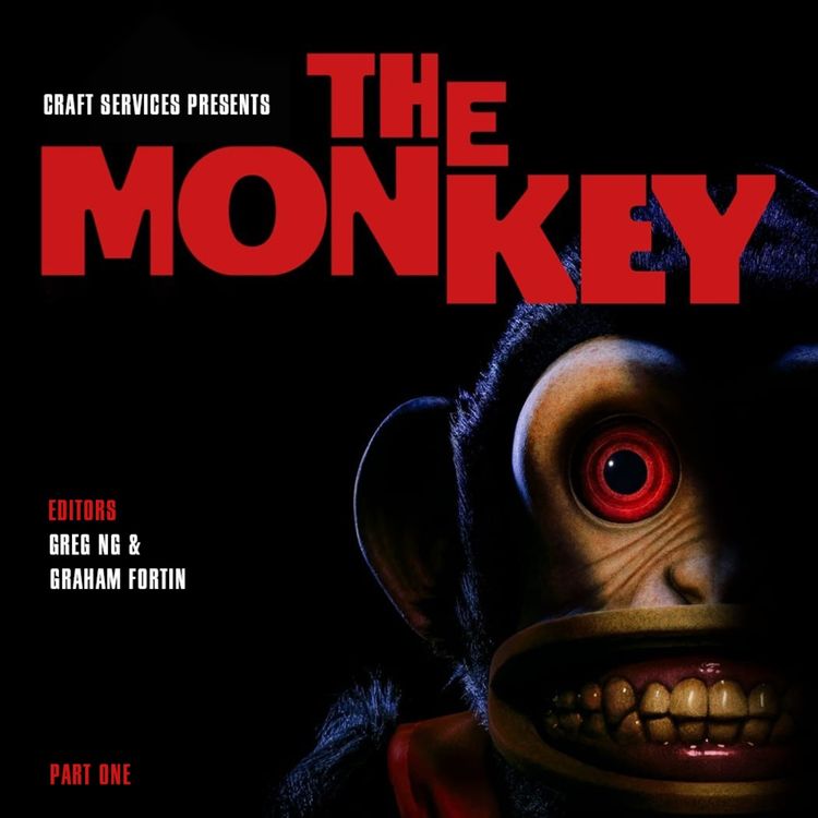 cover art for THE MONKEY Editors Greg Ng & Graham Fortin Part 1