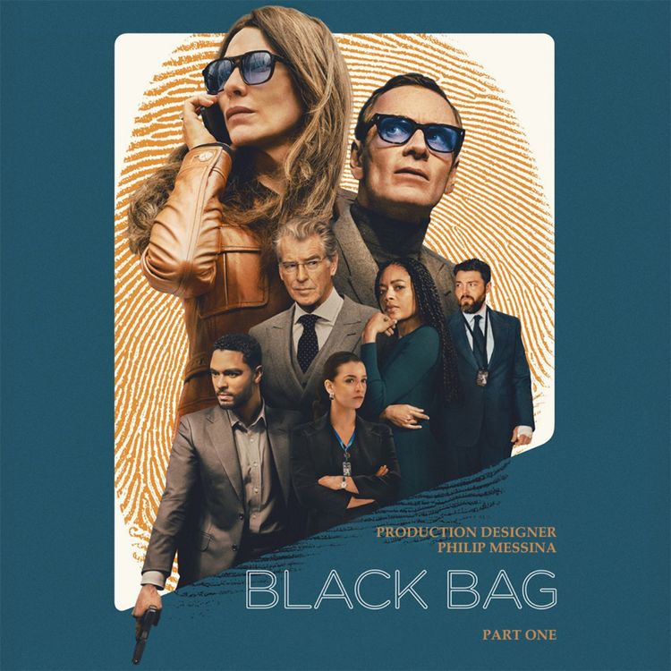 cover art for BLACK BAG Production Designer Philip Messina Part 1