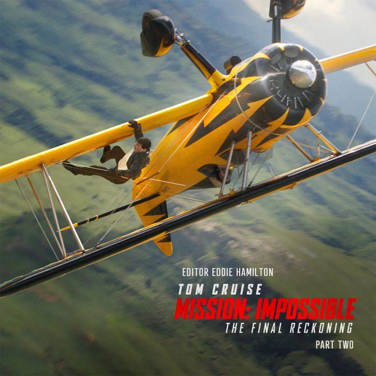 cover art for MISSION: IMPOSSIBLE - THE FINAL RECKONING Editor Eddie Hamilton Part 2