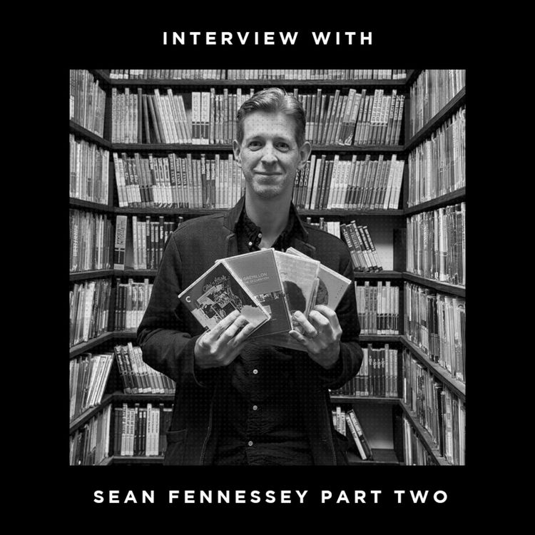 cover art for SEAN FENNESSEY (The Big Picture Podcast) Interview Part 2