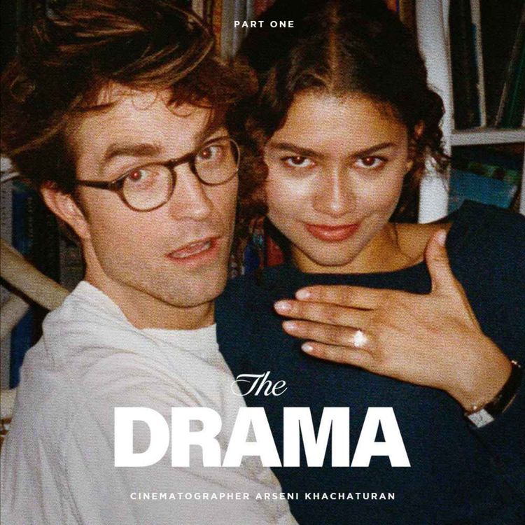 cover art for THE DRAMA Cinematographer Arseni Khachaturan Part 1