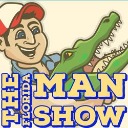 cover art for The Florida Man Show