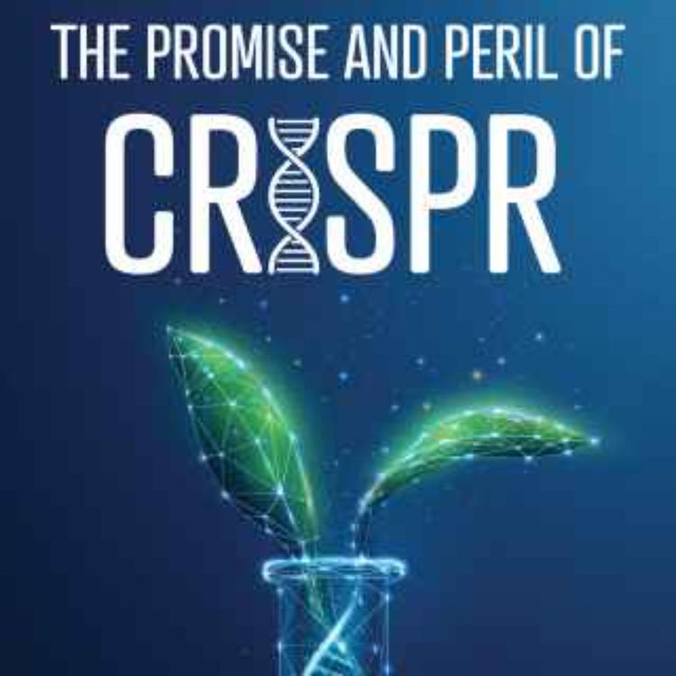 cover art for How Will CRISPR Be Used In The Future?