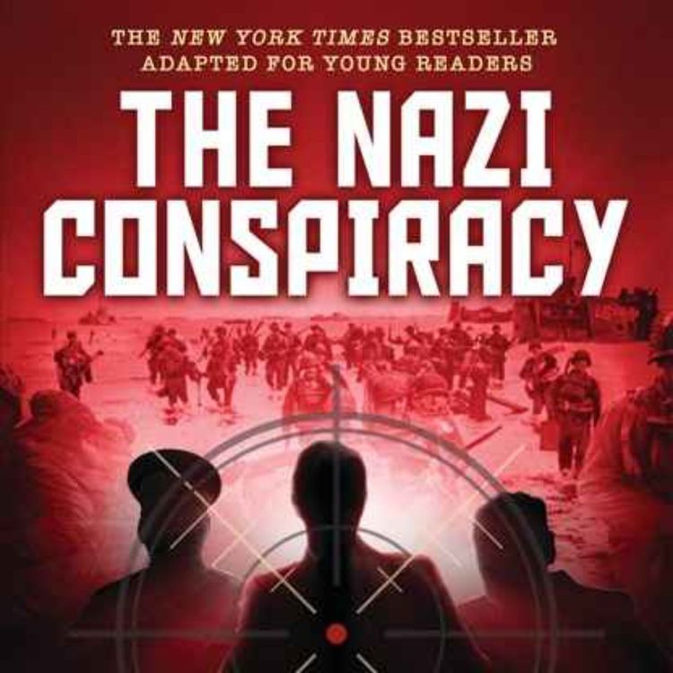 cover art for A NAZI CONSPIRACY That Needs To Be Told And Re-Told For Young Readers