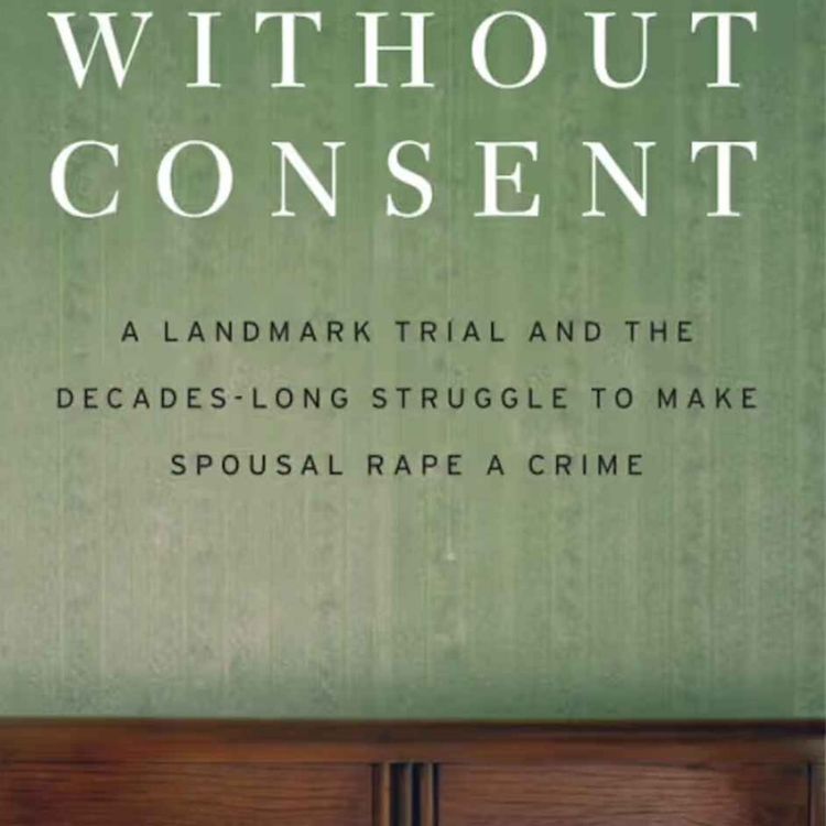 cover art for Marital Rape Wasn't Always A Crime