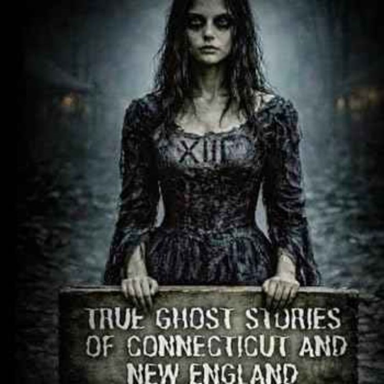 cover art for Haunted New England: True Ghost Stories with Charles Rosenay