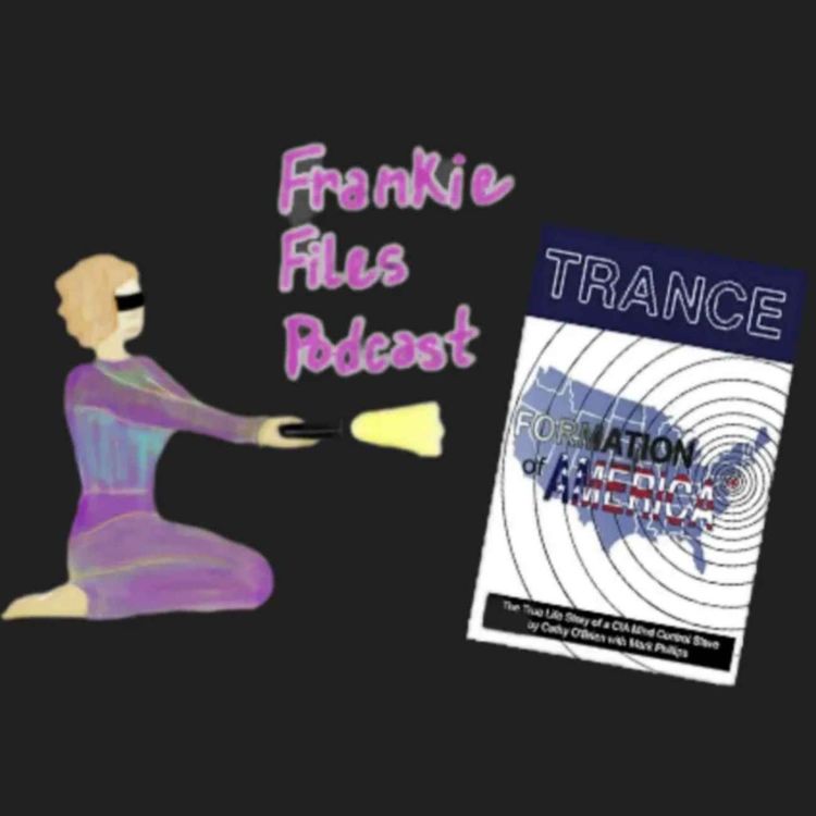 cover art for Ep. 87- Country Music,  The Jesuits, Oz, Senator Byrd & Baby Kelly - Review: Trance Formation of America (Book)