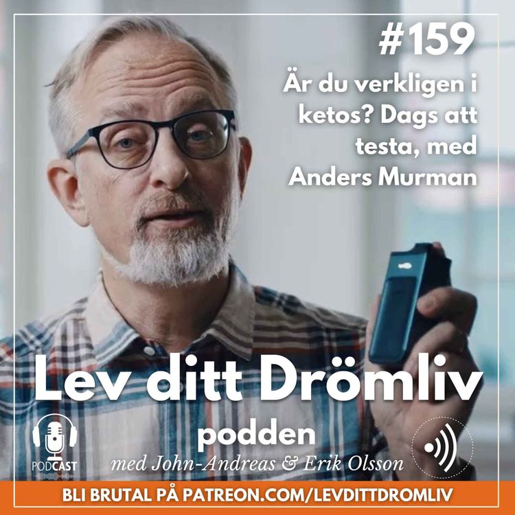 cover art for Avsnitt 159: Är du verkligen i ketos? Dags att testa, med Anders Murman